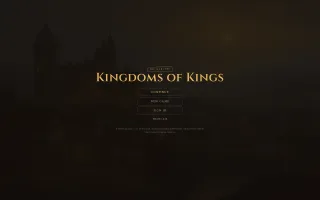 Kingdoms of Kings — Écran-titre : château dans la brume, boutons Continuer, Nouvelle partie, Connexion
